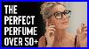 The-Ultimate-Perfume-Guide-For-Women-Over-50-01-vzk